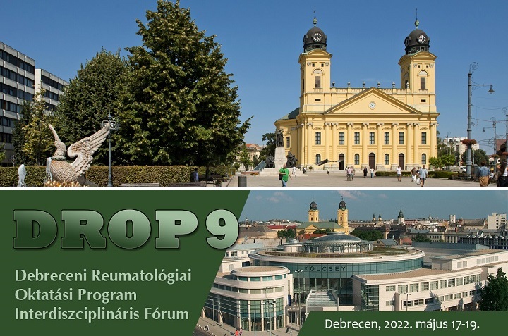 DROP 9 Debreceni Reumatológiai Oktatási Program Interdiszciplináris Fórum